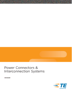 TE Connectivity Power Connectors & Interconnection Systems Catalog PDF Thumbnail